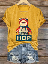 V-neck Women's no hope without hop  Printed Casual T-Shirt