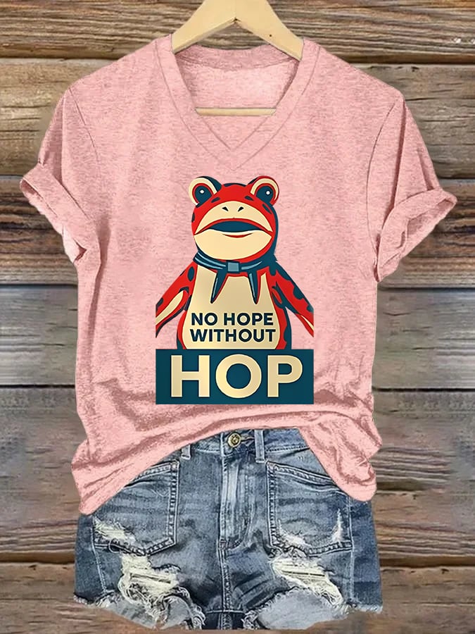 V-neck Women's no hope without hop  Printed Casual T-Shirt